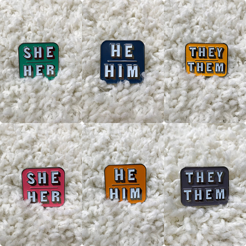 Pronouns Lapel Pin - He She They Pins