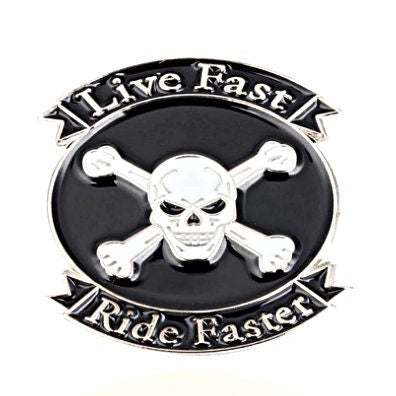 Live fast Ride faster Lapel clothes / Live fast Ride faster Badge / Live fast Ride faster Brooch / Live Fast Ride Faster enamel lapel pin